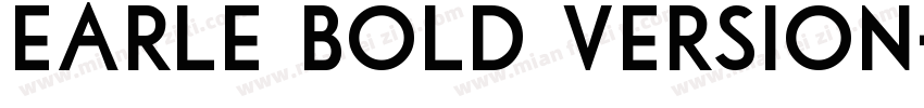 Earle Bold Version字体转换